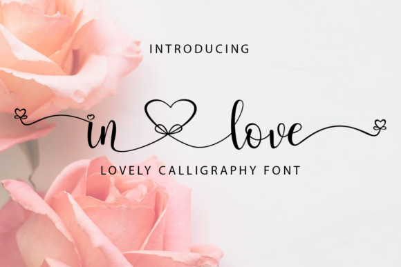 In Love: The Romantic Script Font That Transforms Everyday Designs