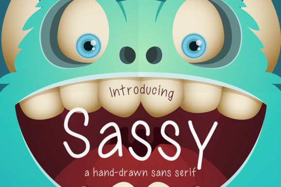 Sassy: The Handwritten Font That’s Classy, Contemporary, and Surprisingly Versatile